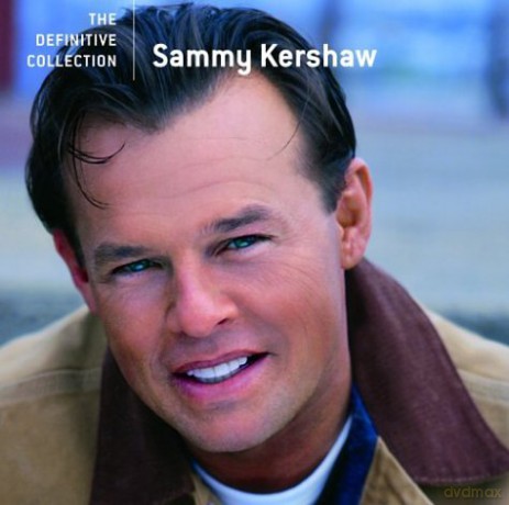 Sammy Kershaw: Definitive Collection [CD]