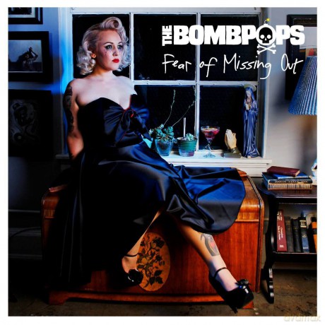 Bombpops: Fear Of Missing Out [CD]
