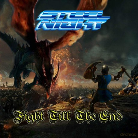 Steel Night: Fight Till The End [CD]