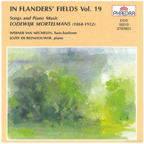 Lodewijk Mortelmans: In Flanders Fields 19: Songs And Piano Music [CD]