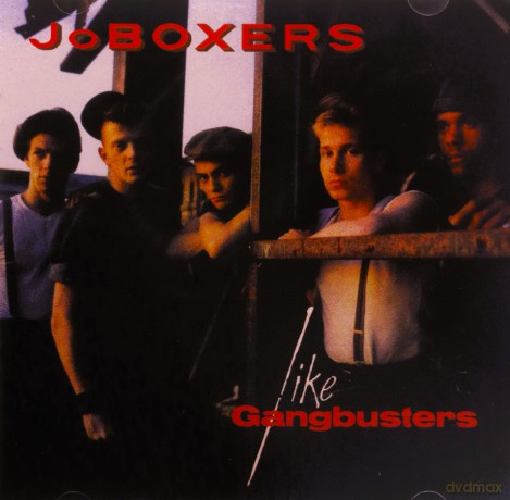 Jo Boxers: Like Gangbusters [CD]