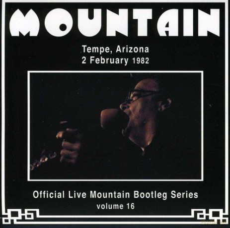 Mountain: Live In Tempe Arizona 1982 [CD]