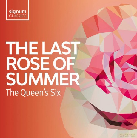Queens Six: The Last Rose Of Summer: Folk Songs From The British Isles [CD]