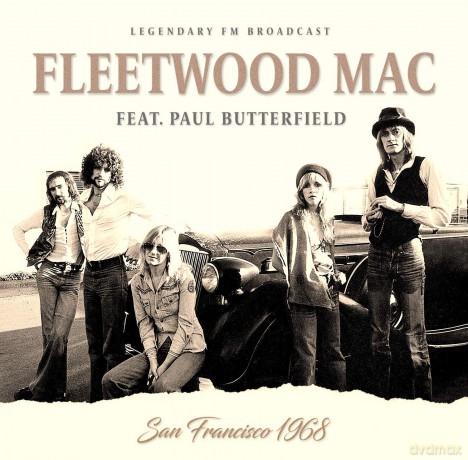Fleetwood Mac: The Radio Recordings (Feat. Paul Butterfield) [CD]