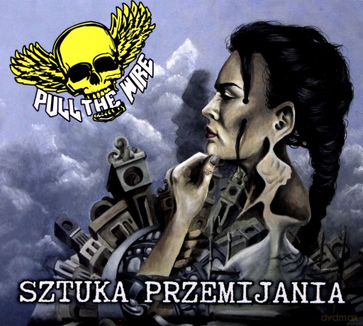 Pull The Wire: Sztuka Przemijania [CD]