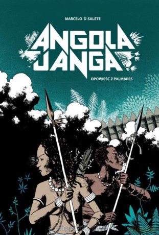 Angola Janga - Marcelo D'Salete [KOMIKS]
