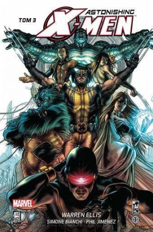 Astonishing X-Men (Tom 3) - Warren Ellis [KOMIKS]