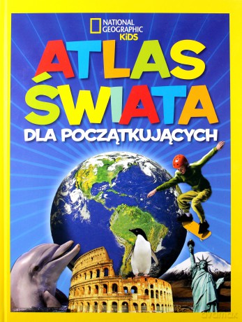 Atlas świata dla początkujących [KSIĄŻKA]