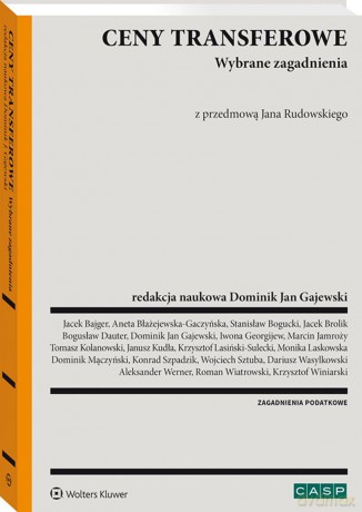 Ceny transferowe. Wybrane zagadnienia [KSIĄŻKA]