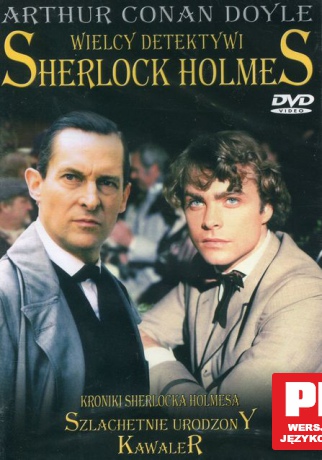 Sherlock Holmes 20: Szlachetnie Urodzony Kawaler (Wielcy Detektywi) [DVD]