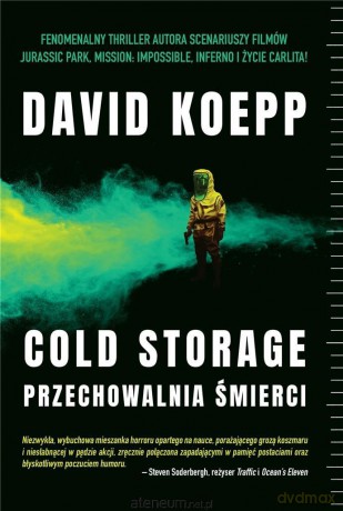 Cold Storage. Przechowalnia śmierci - David Koepp [KSIĄŻKA]