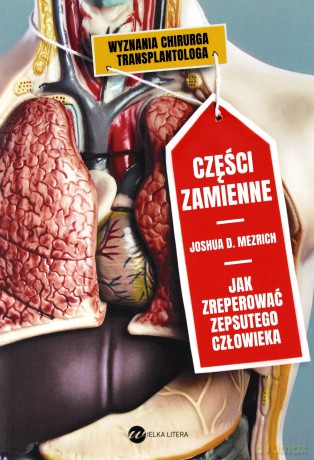 Części zamienne - Joshua D. Mezrich [KSIĄŻKA]