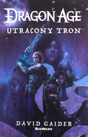 Dragon Age: Utracony tron - David Gaider [KSIĄŻKA]