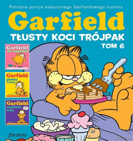 Garfield (Tom 6) Tłusty koci trójpak [KOMIKS]