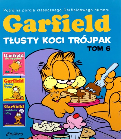 Garfield (Tom 6) Tłusty koci trójpak [KOMIKS]