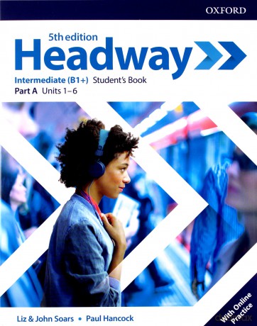 Headway 5E Intermediate A podręcznik + online practice - Liz Soars, John Soars [KSIĄŻKA]
