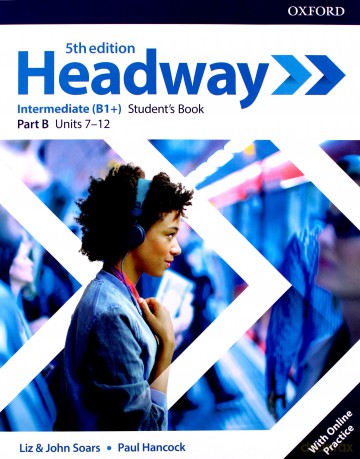 Headway 5E Intermediate B podręcznik + online practice - Liz Soars, John Soars, Paul Hancock [KSIĄŻKA]