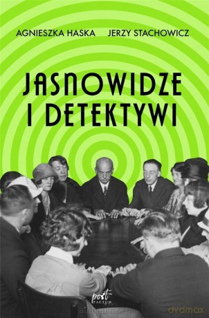 Jasnowidze i detektywi - Agnieszka Haska, Jerzy Stachowicz [KSIĄŻKA]