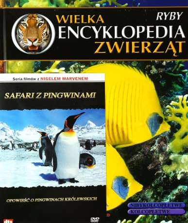 Wielka Encyklopedia Zwierząt 24 Ryby / Safari z pingwinami: opowieść o pingwinach królewskich [książka]+[DVD]