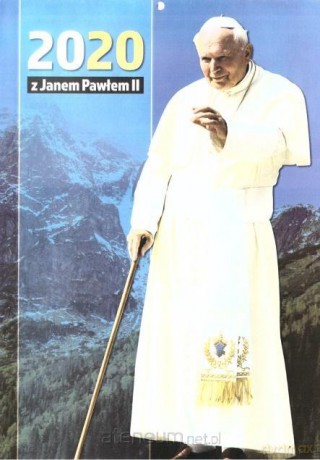 Kalendarz 2020 z Janem Pawłem II [KALENDARZ]