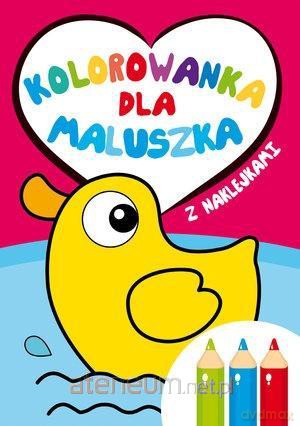 Kolorowanka dla maluszka z naklejkami [KSIĄŻKA]