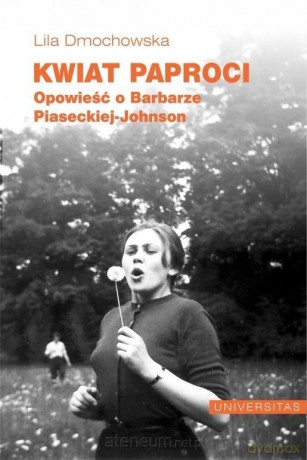 Kwiat paproci - Lila Dmochowska [KSIĄŻKA]