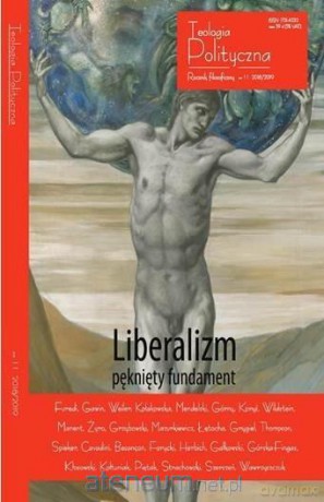 Liberalizm pęknięty fundament [KSIĄŻKA]