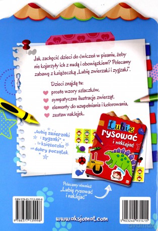 Lubię zwierzaki i zygzaki [KSIĄŻKA]