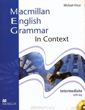 Macmillan English Grammar in Context Intermediate - Michael Vince [KSIĄŻKA]