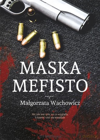 Maska Mefisto - Małgorzata Wachowicz [KSIĄŻKA]