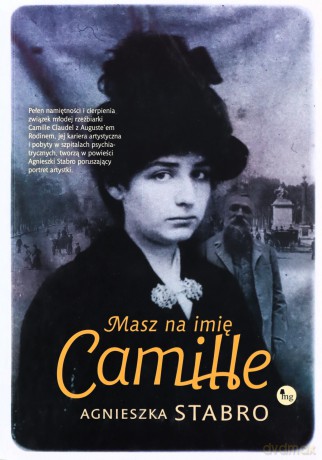 Masz na imię Camille - Stabro Agnieszka [KSIĄŻKA]