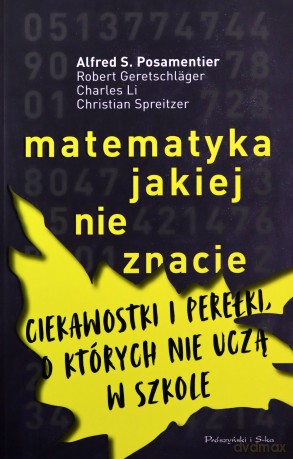 Matematyka, jakiej nie znacie [KSIĄŻKA]