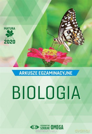 Matura 2020 Arkusze egzamin. Biologia [KSIĄŻKA]