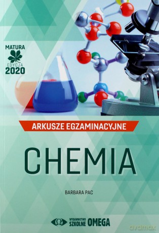 Matura 2020 Arkusze egzamin. Chemia - Barbara Pac [KSIĄŻKA]