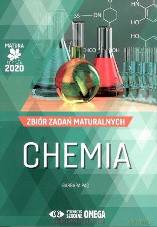 Matura 2020 Chemia Zbiór zadań maturalnych - Barbara Pac [KSIĄŻKA]