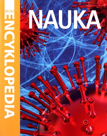 Mini Encyklopedia. Nauka [KSIĄŻKA]