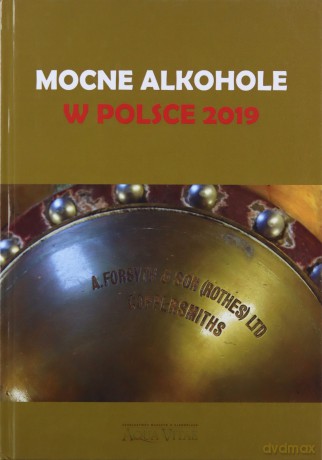 Mocne alkohole w Polsce 2019 - Łukasz Gołębiewski [KSIĄŻKA]
