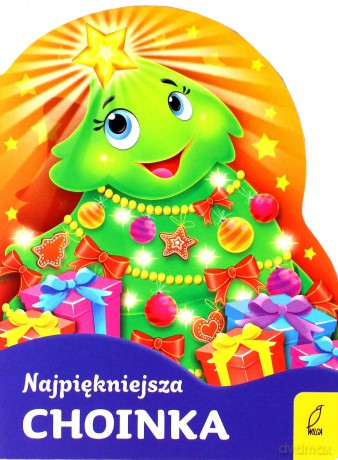 Najpiękniejsza choinka - Urszula Kozłowska [KSIĄŻKA]