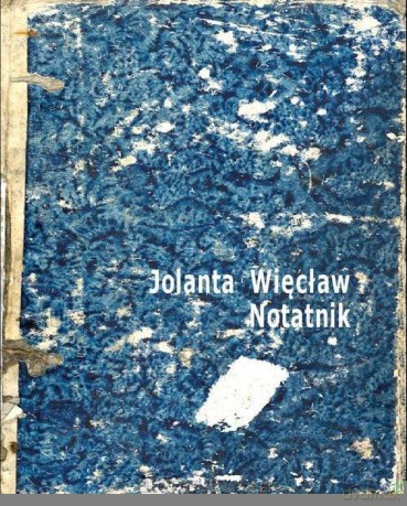 Notatnik - Jolanta Więcław [KSIĄŻKA]