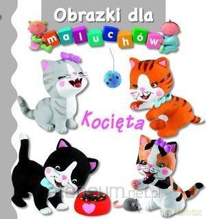 Obrazki dla maluchów - Kocięta - Emilie Beaumont, Nathalie Belineau [KSIĄŻKA]