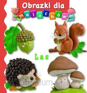 Obrazki dla maluchów - Las - Emilie Beaumont, Nathalie Belineau [KSIĄŻKA]