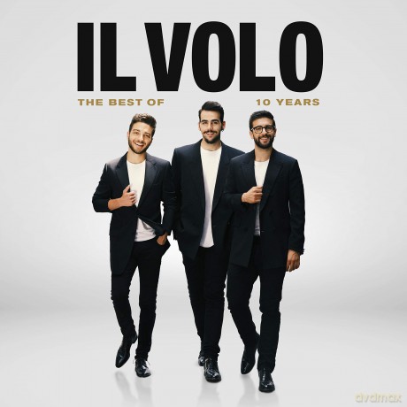 Il Volo: 10 Years - The best of [CD]