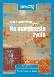 Na marginesie życia - Stanisław Grzesiuk [AUDIOBOOK] [CD-MP3]