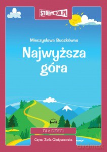 Najwyższa góra - Mieczysława Buczkówna [AUDIOBOOK] [CD-MP3]