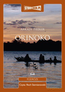 Orinoko - Arkady Fiedler [AUDIOBOOK] [CD-MP3]