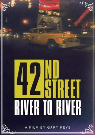 42nd Street River To River [DVD]