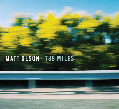 Matt Olson: 789 Miles [CD]