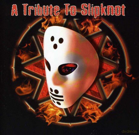 A Tribute To Slipknot [CD]