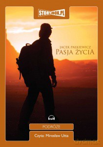 Pasja życia - Jacek Pałkiewicz [AUDIOBOOK] [CD-MP3]