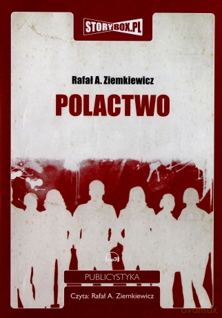 Polactwo - Rafał A. Ziemkiewicz [AUDIOBOOK] [CD-MP3]